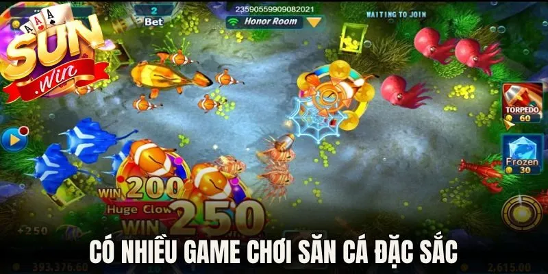 Bắn Cá Sunwin - Khám Phá Đại Dương Săn Thưởng Chất Lừ 3 Có nhiều game chơi săn cá đặc sắc